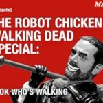 The robot chicken walking dead special look who’s walking